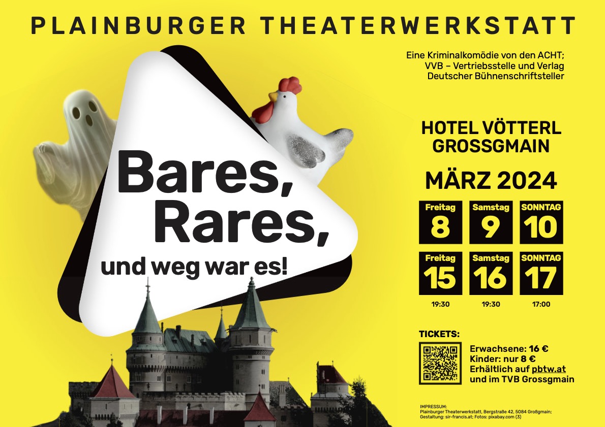 Theater in Großgmain: Kriminalkomödie ``Bares, Rares - und weg war es!``